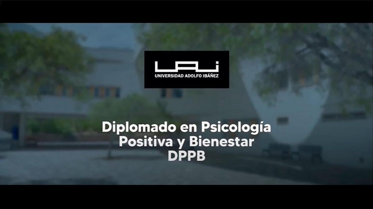Diplomado en Psicología Positiva y Bienestar 