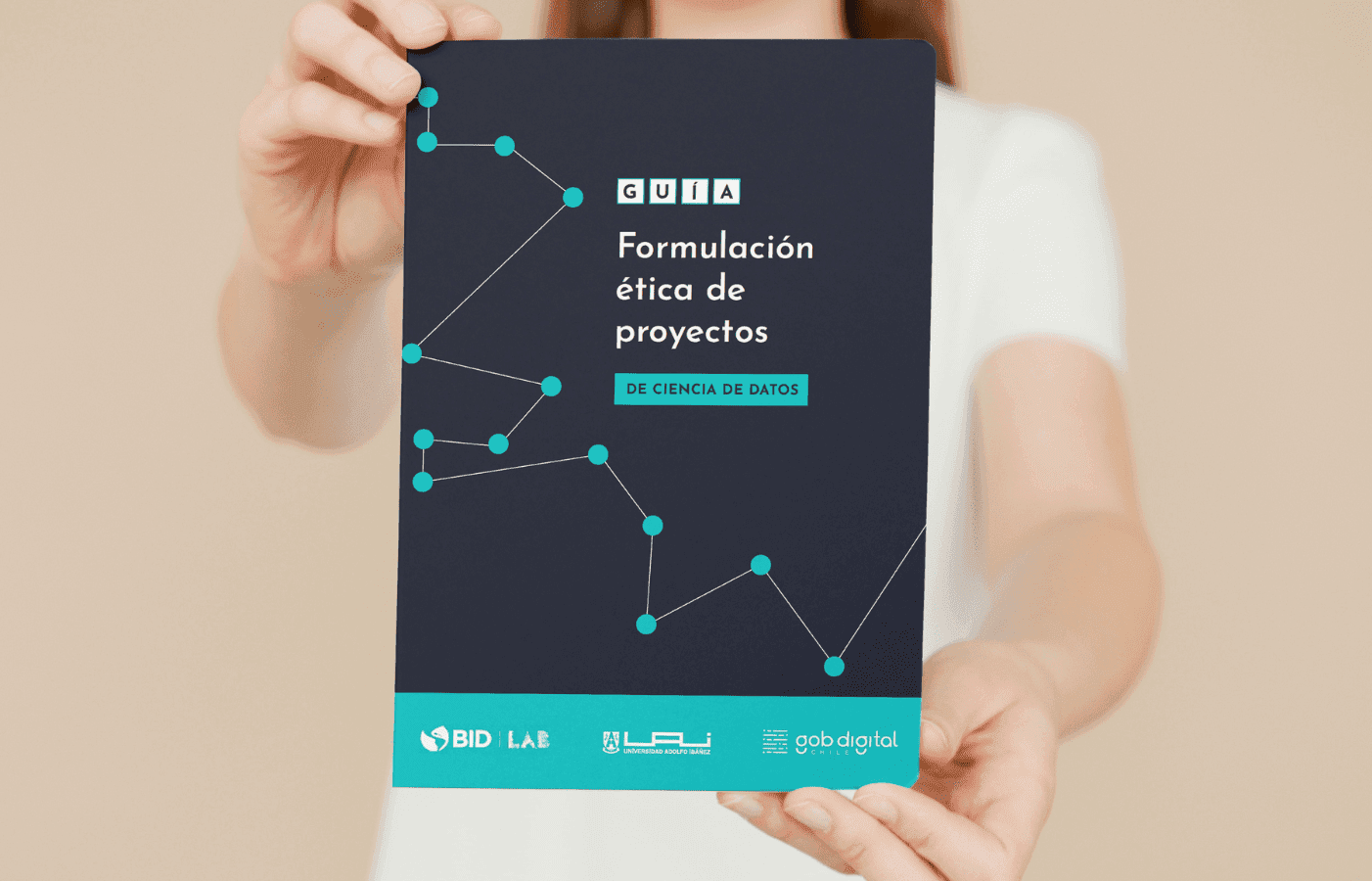 Nueva guía Formulación ética de proyectos de ciencia de datos, una herramienta inédita para el mundo público