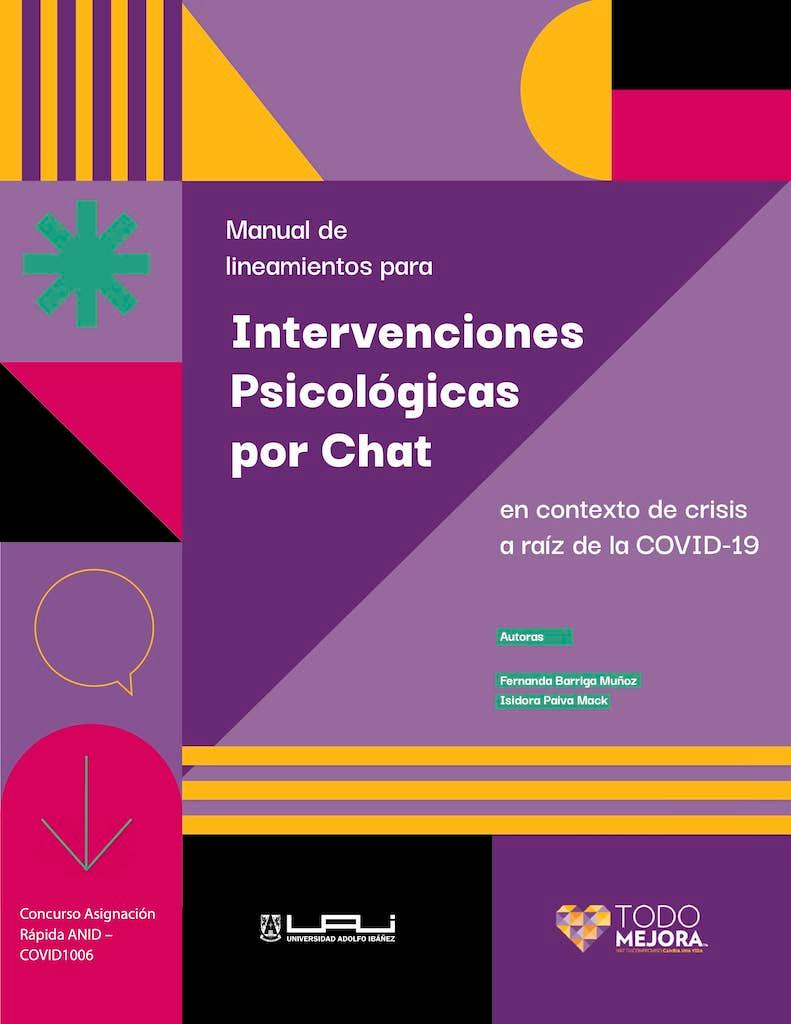 Manual de lineamientos para intervenciones psicológicas por chat en contexto de crisis a raíz de la COVID-19.