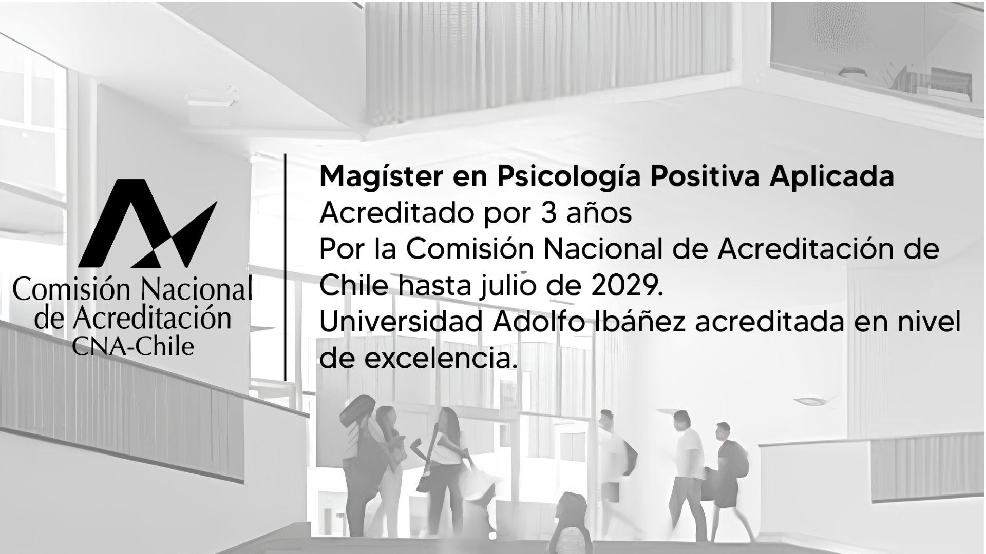 Magíster en Psicología Positiva Aplicada UAI obtiene tres años de acreditación