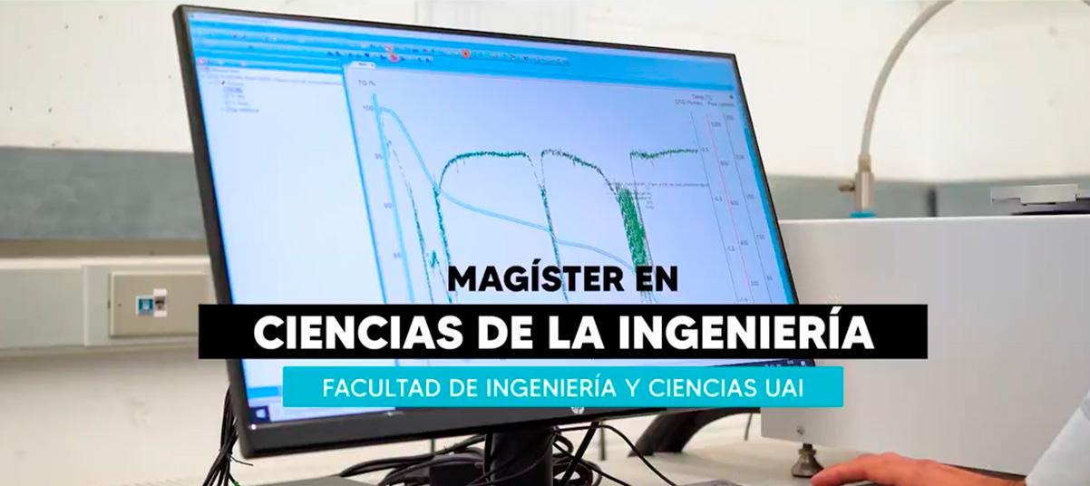 Conoce el Magíster en Ciencias de la Ingeniería Magíster en Ciencias de la Ingeniería