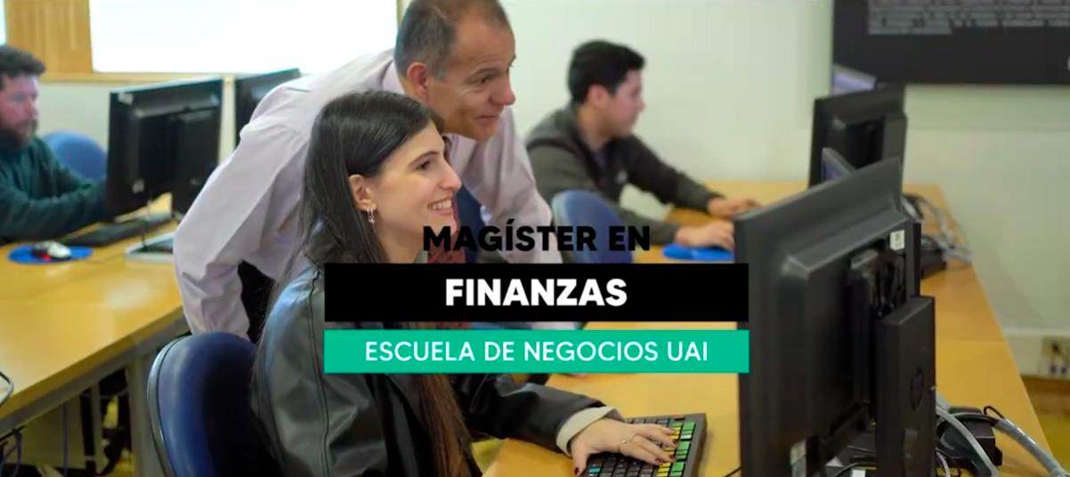 Conoce el Magíster en Finanzas Magíster en Finanzas