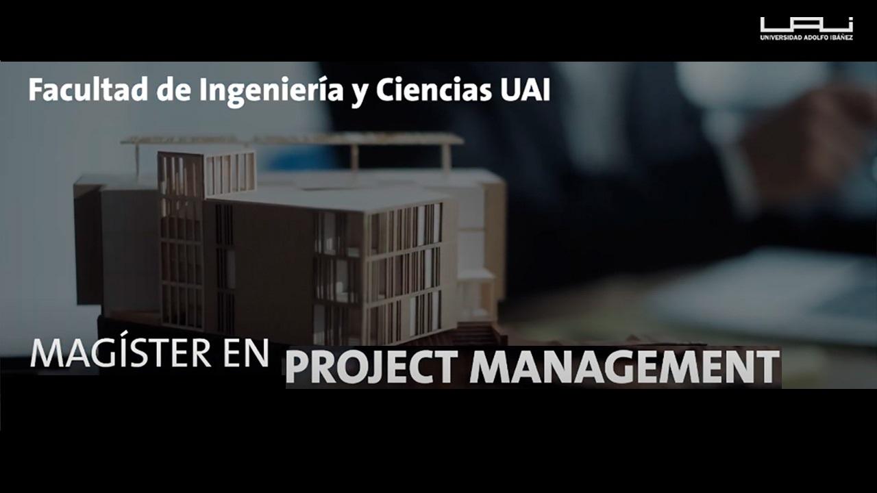 Conoce el Magíster en Project Management Magíster en Project Management