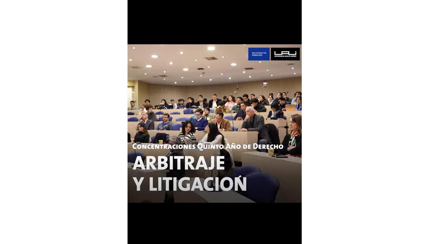 Concentración Arbitraje y litigación